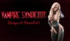 Vampire Syndicate: Gangs of MoonFall