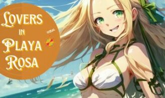 Lovers in Playa Rosa porn xxx game download cover