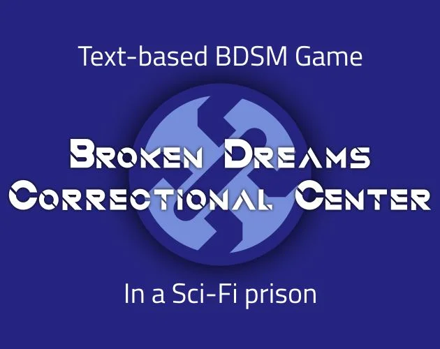 Broken Dreams Correctional Center cover