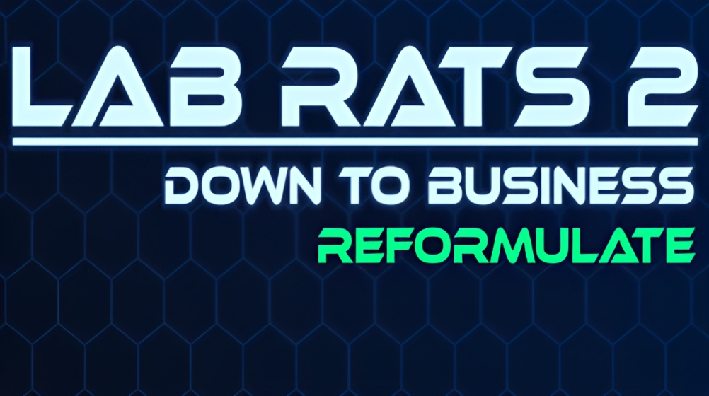 Lab Rats 2 Reformulate cover