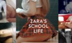 Zara's School Life