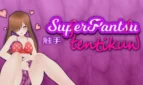 SuperPantsu Tentikun