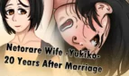 Netorare Wife -Yukiko- 20 Years After Marriage