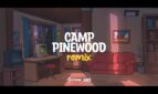 Camp Pinewood Remix