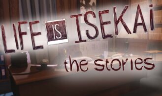 Life Is Isekai - The Stories cover