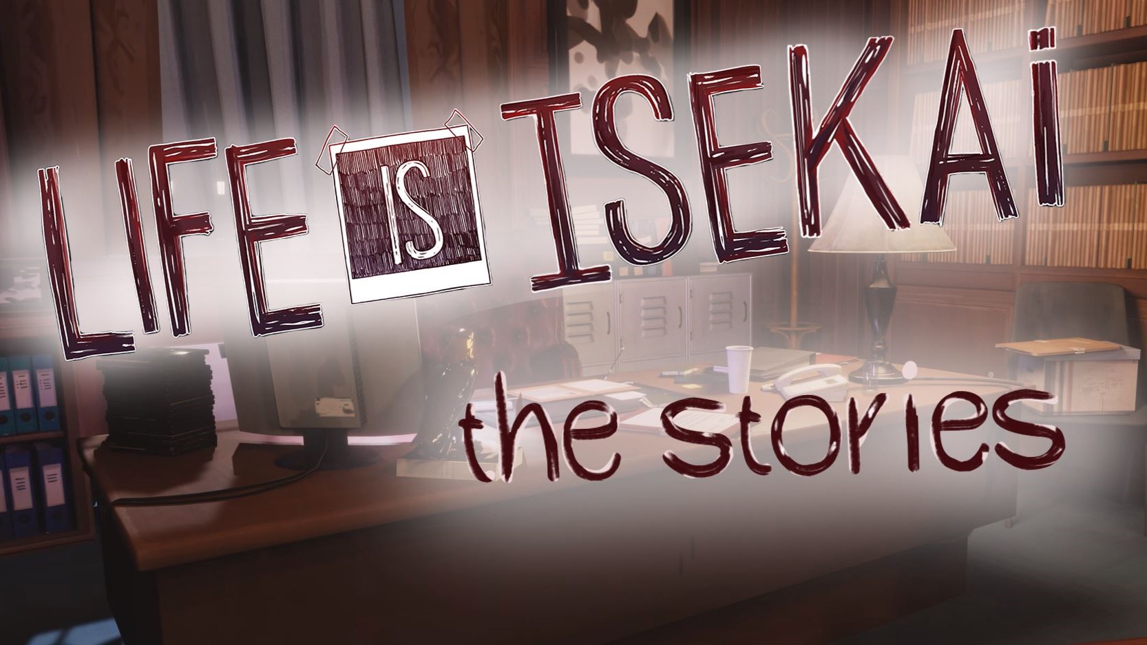 Life Is Isekai - The Stories cover