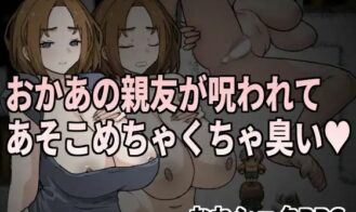 Mom's Best Friend Was Cursed and Her Hole Stinks So Bad cover