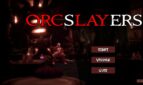Orcslayers - Viewer Preview