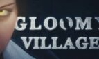 Gloomy Village