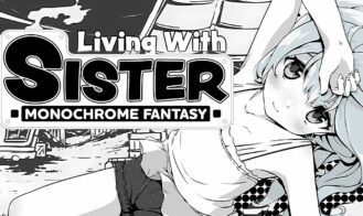 Living With Sister: Monochrome Fantasy cover