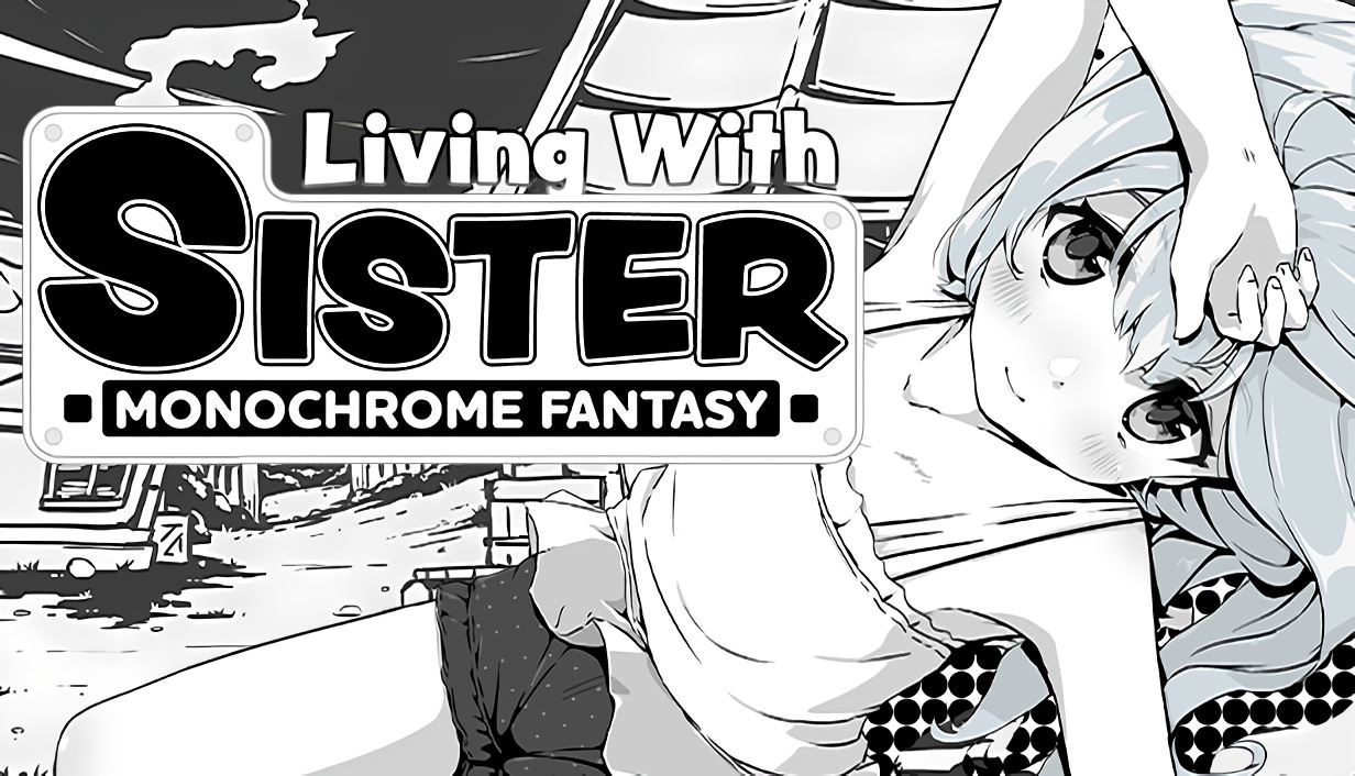 Living With Sister: Monochrome Fantasy cover