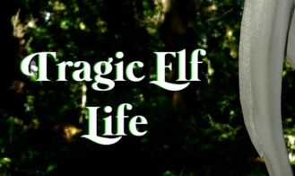 Tragic Elf Life cover