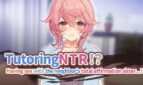 TutoringNTR!? Having Sex with the Neighbor's Total Affirmation Sister…!