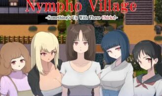 Nympho Village ~Something’s Up With These Chicks! cover