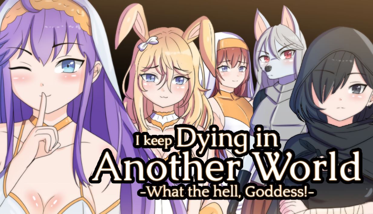 I keep Dying in Another World -What the hell, Goddess! cover