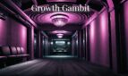 Growth Gambit