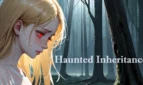 Haunted Inheritance