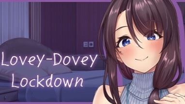Lovey-Dovey Lockdown cover