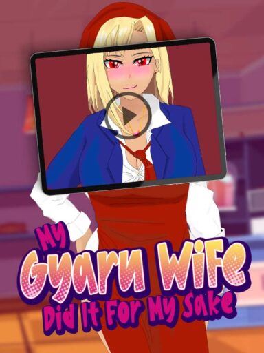 My Gyaru Wife Did It for my Sake cover