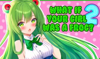 What if Your Girl Was a Frog ? 2 cover
