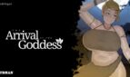 Arrival of the Goddess