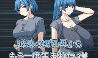 I Want To Be Born Again From My Girlfriend's Big Breasted Mom cover