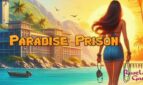 Paradise Prison
