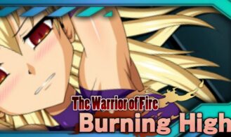 Burning High: The Warrior of Fire cover