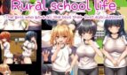 Rural school life ~The girls who gave all the boys their first ejaculations~