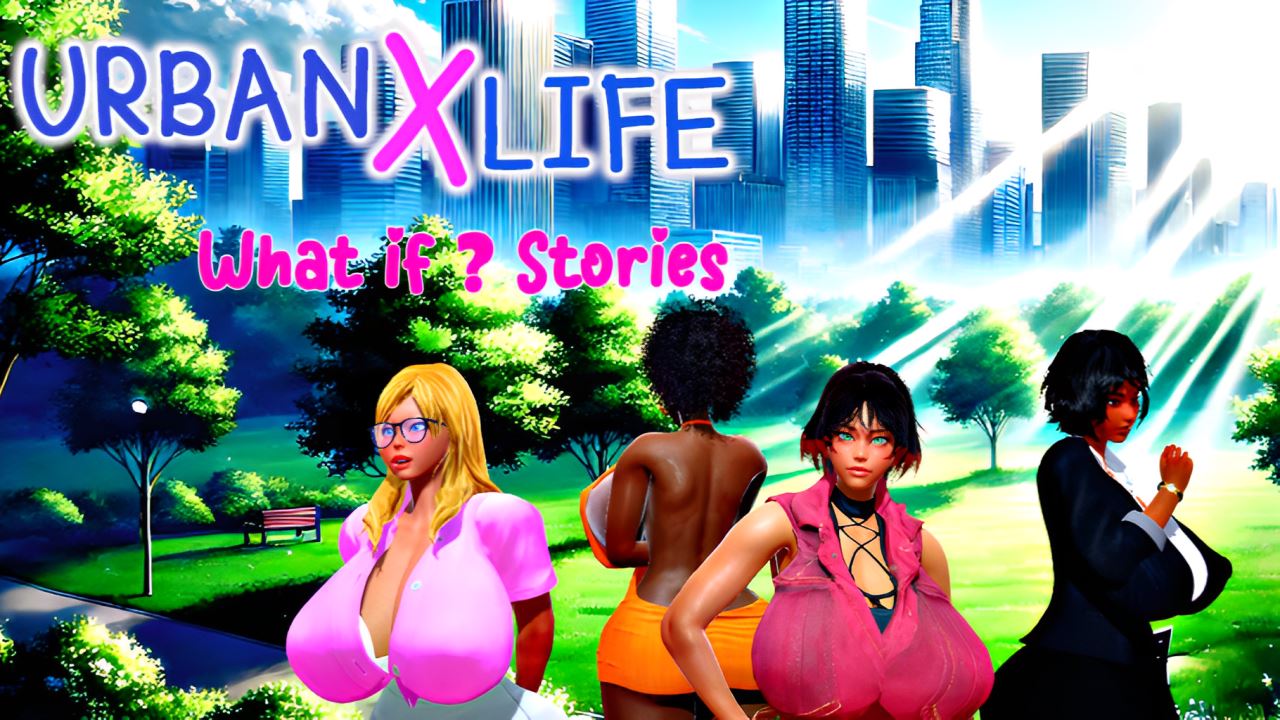 Urban X Life: What if stories cover