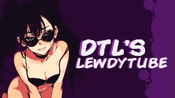DTL's Lewdytube cover