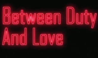 Between Duty And Love cover
