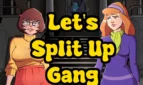 Let's Split Up Gang