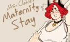Ms. Claire's Maternity Stay