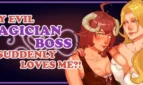 My evil magician boss suddenly loves me?!
