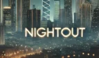 Nightout