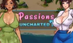 Passions Uncharted