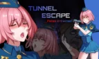 TUNNEL ESCAPE Fates Entwined