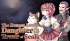 The Demon Lord's Daughter and the Tower of Seals