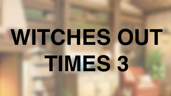 Witches Out Times 3 cover