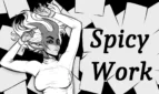 Spicy Work