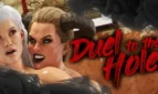 Duel to The Holes