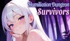 Humiliation Dungeon Survivors