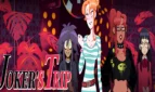 Joker's Trip