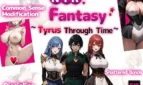 NTR Fantasy ~Tyrus Through Time