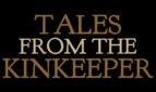 Tales of the Kinkeeper
