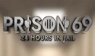 Prison 69 24 Hours In Jail cover