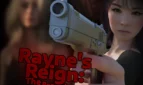 Rayne's Reign: The Beginning
