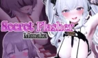 Secret Flasher Manaka