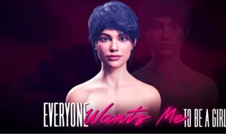 Everyone Wants Me To Be A Girl cover